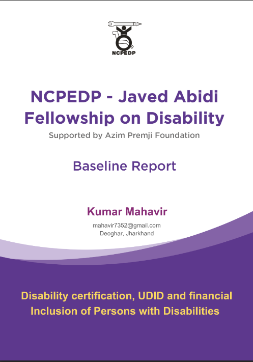 Baseline Report on Disability certification, UDID and Financial Inclusion of Persons with Disabilities